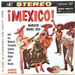 Mariachi Miguel Dias - ¡Mexico! flac album