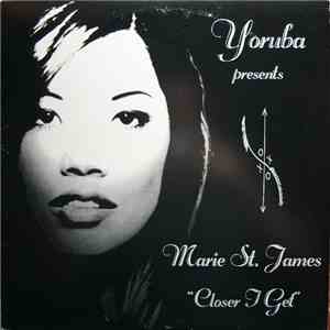 Marie St. James - Closer I Get flac album