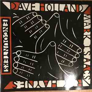 Mark Isaacs, Dave Holland, Roy Haynes - Encounters flac album