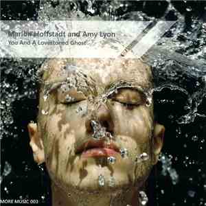 Marlon Hoffstadt & Amy Lyon - You And A Lovestoned Ghost flac album