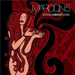 Maroon 5 - Songs About Jane flac album