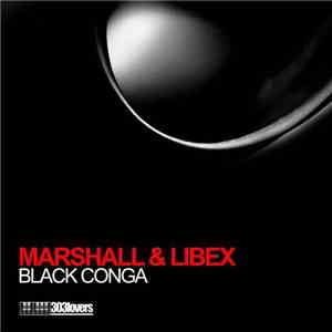 Marshall, Libex, Baldo  - Black Conga flac album