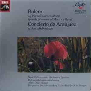 Maurice Ravel, Joaquín Rodrigo, New Philharmonia Orchestra, Orquesta Nacional De España - Bolero, Pavane Over En Afdød Og Concierto De Aranjuez flac album