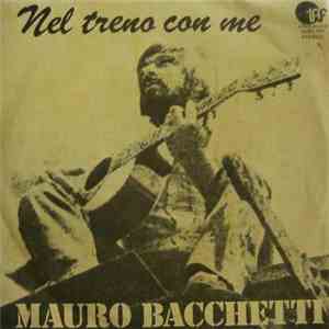 Mauro Bacchetti - Nel Treno Con Me flac album