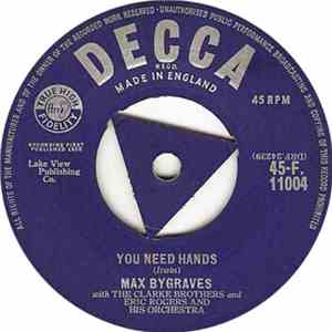 Max Bygraves - You Need Hands / Tulips From Amsterdam flac album