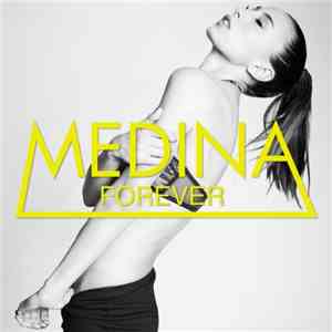 Medina  - Forever flac album
