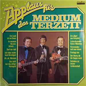 Medium Terzett - Applaus Für Das Medium Terzett flac album