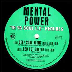 Mental Power - In Ya Soul E.P. (Remixes) flac album