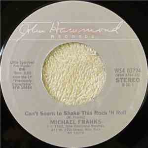 Michael Franks - Can't Seem To Shake This Rock 'N Roll flac album