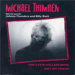 Michael Thimrén - For A Few Dollars More flac album