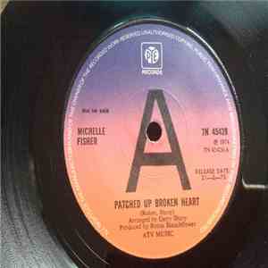 Michelle Fisher - Patched Up Broken Heart flac album