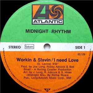 Midnight Rhythm - Workin & Slavin / I Need Love flac album