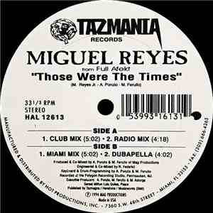 Miguel Reyes - Those Were The Times flac album