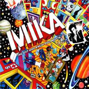 MIKA  - The Boy Who Knew Too Much flac album