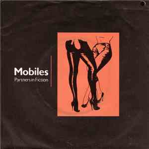 Mobiles - Partners In Fiction flac album