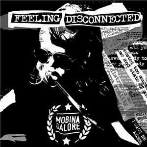 Mobina Galore - Feeling Disconnected flac album