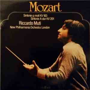 Mozart, Riccardo Muti, New Philharmonia Orchestra London - Sinfonie G-moll KV 183 / Sinfonie A-dur KV 201 flac album