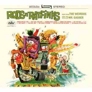 Mr. Gasser & The Weirdos - Rods N' Rat Finks flac album