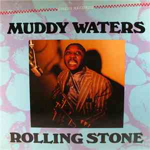 Muddy Waters - Rolling Stone flac album