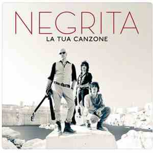 Negrita - La Tua Canzone (Radio Edit) flac album
