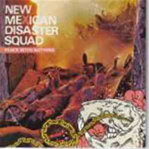 New Mexican Disaster Squad - Peace With Nothing flac album