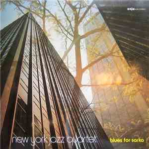 New York Jazz Quartet - Blues For Sarka flac album