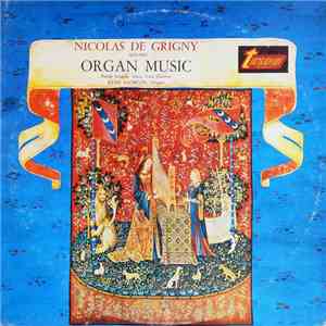 Nicolas De Grigny, René Saorgin - Organ Music flac album
