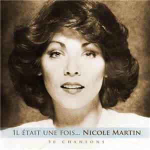 Nicole Martin - Il Était Une Fois...Nicole Martin flac album
