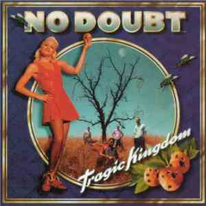 No Doubt - Tragic Kingdom flac album