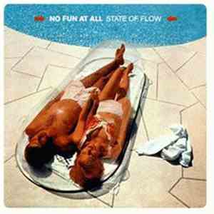 No Fun At All - State Of Flow flac album