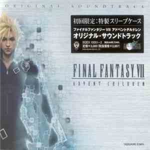 Nobuo Uematsu - Final Fantasy VII: Advent Children (Original Soundtrack) flac album