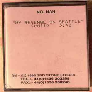 No-Man - My Revenge On Seattle (Edit) flac album