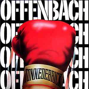 Offenbach - Tonnedebrick flac album