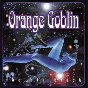 Orange Goblin - The Big Black flac album