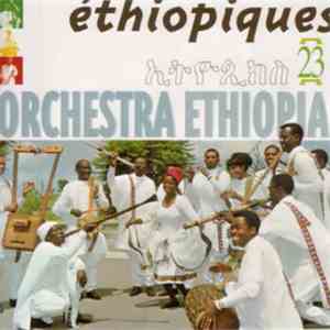 Orchestra Ethiopia - Éthiopiques 23 flac album