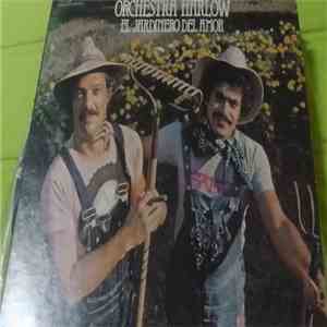 Orchestra Harlow - El Jardinero Del Amor flac album