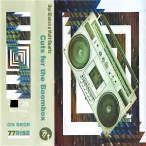 Oso Blanco x Matt Kuartz - Cuts For The Boombox flac album