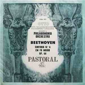 Otto Klemperer Regendo A Philharmonia Orchestra, Beethoven - Sinfonia N.° 6 Em Fá Maior Op. 68 Pastoral flac album