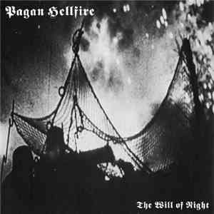 Pagan Hellfire - The Will Of Night flac album