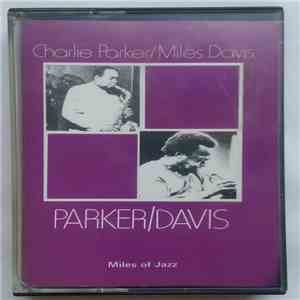 Parker / Davis - Miles Of Jazz flac album