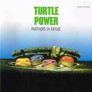 Partners In Kryme - Turtle Power flac album