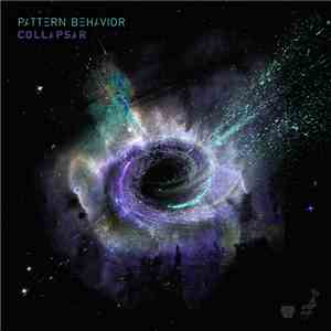 Pattern Behavior - Collapsar flac album