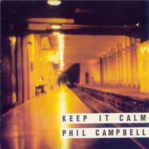 Phil Campbell  - Keep It Calm flac album