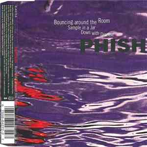 Phish - Bouncing Around The Room flac album