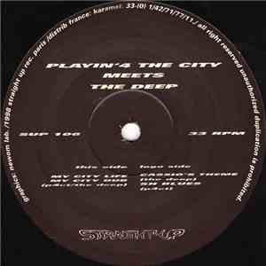 Playin' 4 The City Meets The Deep - My City Life / Cassio's Theme flac album