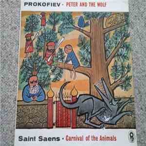 Prokofiev, Saint-Saëns - Peter And The Wolf; Carnival Of The Animals flac album