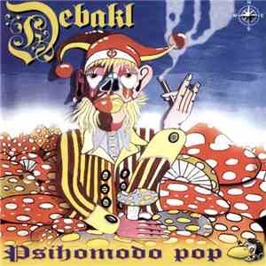Psihomodo Pop - Debakl flac album