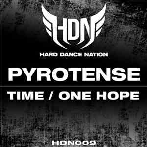 Pyrotense - Time / One Hope flac album
