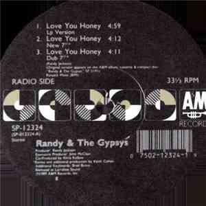 Randy & The Gypsys - Love You Honey flac album