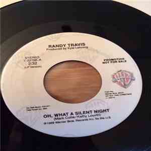 Randy Travis - Oh, What A Silent Night flac album